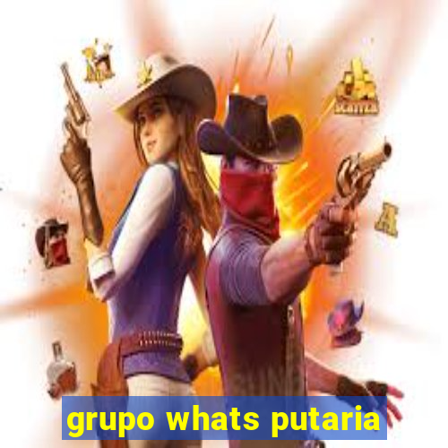 grupo whats putaria